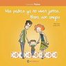 Mis Padres Ya No Viven Juntos... Ahora Son Amigos — imagen 1