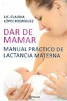 Dar De Mamar - Manual Práctico De Lactancia Materna — imagen 3