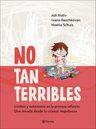 No Tan Terribles - Una Mirada Desde La Crianza Respetuosa — imagen 6