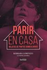 Parir En Casa - Bárbara Lorenzo Parto Libro Crianza Embarazo — imagen 4