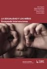 Libro La Sexualidad Y Los Niños Ensayando Intervenciones — imagen 1