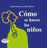 Como Se Hacen Los Niños Barnes Doumerc — imagen 5