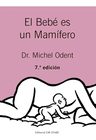 Libro: El Bebé Es Un Mamífero (spanish Edition) Michel Oden — imagen 4