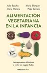 Libro Alimentación Vegetariana En La Infancia Julio Basulto — imagen 3