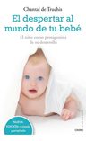 El Despertar Al Mundo De Tu Bebe - Chantal De Truchis — imagen 1