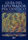 Guia Del Explorador Psicodelico Fadiman — imagen 1