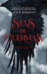Libro Seis De Cuervos - Bardugo, Leigh Entrega Inmediata — imagen 1