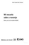 Libro Mi Escuela Sabe A Naranja - Diez Navarro, Maria Del Ca — imagen 3