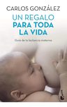 Un Regalo Para Toda La Vida Dr Gonzalez, Carlos — imagen 3