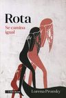 Libro Lorena Pronsky - Rota Se Camina Igual — imagen 1