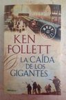 Caída De Los Gigantes, La Follet, Ken — imagen 1