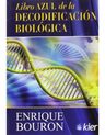 Libro Azul De La Decodificación Biológica - Enrique Bouron — imagen 5