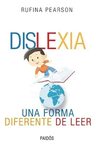 Libro - Dislexia: Una Forma Diferente De Leer - Rufina Pears — imagen 1