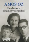 Libro - Una Historia De Amor Y Oscuridad - Amos Oz — imagen 6