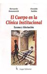 Libro Libro El Cuerpo En La Clínica Institucional Kononovich — imagen 1