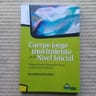 Libro - Cuerpo Juego Y Movimiento En El Nivel Inicial — imagen 3