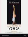 Luz Sobre El Yoga - B.k.s. Iyengar — imagen 4