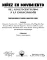 Niñez En Movimiento Del Adultocentrismo A La Emancipacion — imagen 2