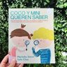 Libro Coco Y Mini Quieren Saber - Maritchu Seitún — imagen 1