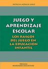 Juego Y Aprendizaje Escolar Patricia Sarle — imagen 1
