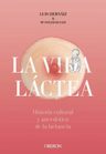 Libro Vida Láctea. Historia Cultural Y Anecdótica Lactancia — imagen 3