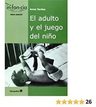 El Adulto Y El Juego Del Niño Libro Psicomotricidad — imagen 2