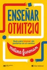 Libro Enseñar Distinto- Melina Furman — imagen 6