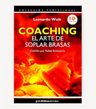 Libro Leonardo Wolk - Coaching. El Arte De Soplar Brasas — imagen 2
