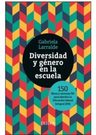 Libro Diversidad Y Genero En La Escuela Larralde — imagen 1