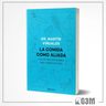 La Comida Como Aliada - Martín Viñuales — imagen 5