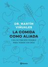 La Comida Como Aliada - Martín Viñuales — imagen 6
