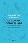 La Comida Como Aliada - Martín Viñuales — imagen 1