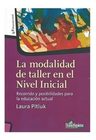 Libro - La Modalidad De Taller En El Nivel Inicial - Pitluk — imagen 3