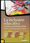 Inclusion Educativa Como Construccion Libro Pitluk — imagen 1