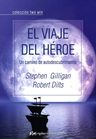 Libro El Viaje Del Heroe Dilts Gilligan — imagen 3