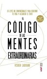 Libro El Código De Las Mentes Extraordinarias - Lakhiani, V — imagen 4