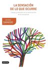 Libro La Sensación De Lo Que Ocurre - Damasio, Antonio — imagen 2