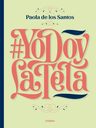 Yo Doy La Teta - De Los Santos, Paola — imagen 1