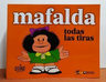 Mafalda. Todas Las Tiras - Quino — imagen 2