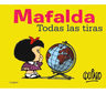 Mafalda. Todas Las Tiras - Quino — imagen 4