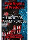 Otros Animatronicos Los - Five Nights — imagen 5