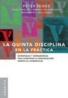 La Quinta Disciplina En La Práctica - Peter Senge — imagen 3
