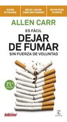 Libro Es Fácil Dejar De Fumar, Si Sabes Cómo - Carr, Allen — imagen 1