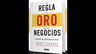 La Regla De Oro De Los Negocios. Grant Cardone — imagen 4