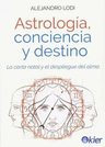 Libro - Astrologia, Conciencia Y Destino De Alejandro Lodi — imagen 2