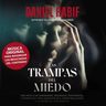 Las Trampas Del Miedo. Daniel Habif — imagen 3