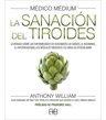 Medico Medium: La Sanacion Del Tiroides Anthony William — imagen 4