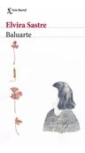Baluarte - Elvira Sastre — imagen 6