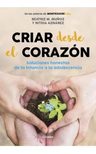 Libro Criar Desde El Corazón - Muñoz, Beatriz M — imagen 2