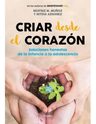 Libro Criar Desde El Corazón - Muñoz, Beatriz M — imagen 9